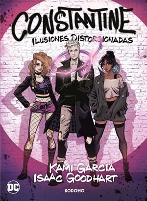 Constantine: Ilusiones distorsionadas | 9788419733627 | García, Kami | Llibreria online de Figueres i Empordà