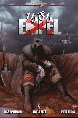 1585: Empel | 9788409206742 | Javier Marquina, Jaime Infante, Guillermo Pereira | Librería online de Figueres / Empordà