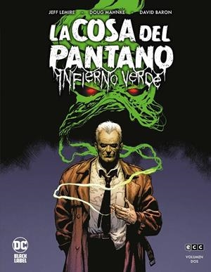 La Cosa del Pantano: Infierno verde #02 | 9788419760357 | Lemire, Jeff | Librería online de Figueres / Empordà