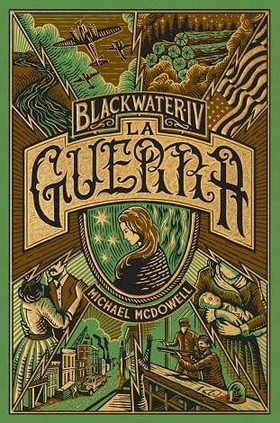 BLACKWATER IV. La guerra | 9788419654953 | McDowell, Michael | Librería online de Figueres / Empordà