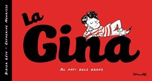 LA GINA | 9788484706724 | LEVY, DIDIER & MEURISSE, CATHERINE | Librería online de Figueres / Empordà