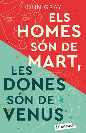 Els homes són de Mart, les dones són de Venus | 9788418572685 | Gray, John | Llibreria online de Figueres i Empordà