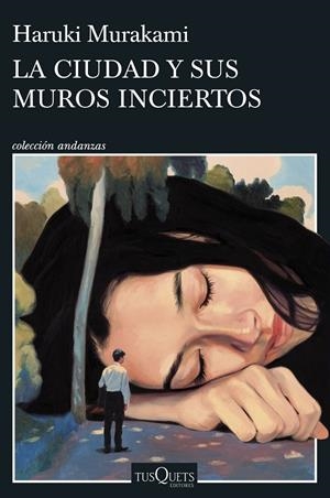 La ciudad y sus muros inciertos | 9788411074278 | Murakami, Haruki | Llibreria online de Figueres i Empordà