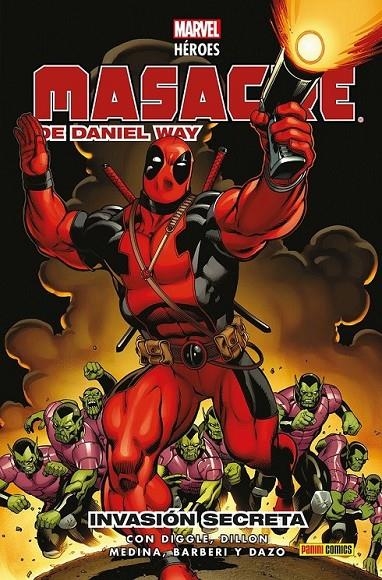 Marvel héroes 120 masacre de daniel way #01. invasión secreta | 9788410511026 | ANDY DIGGLE - BONG DAZO - CARLO BARBERI - DANIEL WAY - PACO MEDINA - STEVE DILLON | Llibreria online de Figueres i Empordà