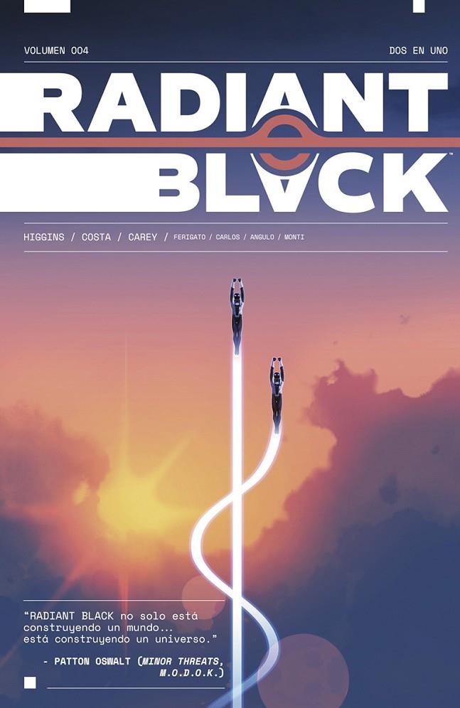 RADIANT BLACK #04. DOS EN UNO | 9788467966824 | Higgins, Kyle/Costa, Marcelo | Llibreria online de Figueres i Empordà