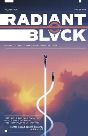 RADIANT BLACK #04. DOS EN UNO | 9788467966824 | Higgins, Kyle/Costa, Marcelo | Llibreria online de Figueres i Empordà