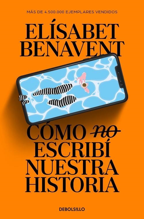 Cómo (no) escribí nuestra historia | 9788466374040 | Benavent, Elísabet | Llibreria online de Figueres i Empordà