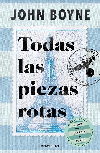 Todas las piezas rotas | 9788466374866 | Boyne, John | Llibreria online de Figueres i Empordà