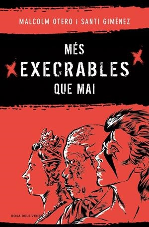 Més execrables que mai | 9788419756183 | Otero, Malcolm/Giménez, Santi | Llibreria online de Figueres i Empordà
