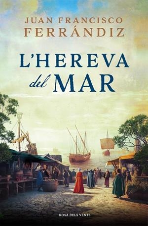 L'hereva del mar | 9788419259646 | Ferrándiz, Juan Francisco | Llibreria online de Figueres i Empordà
