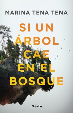 Si un árbol cae en el bosque | 9788425366932 | Tena Tena, Marina | Llibreria online de Figueres i Empordà