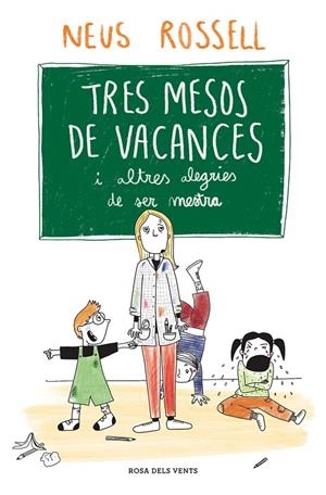 Tres mesos de vacances | 9788419259509 | Rossell, Neus | Llibreria online de Figueres i Empordà