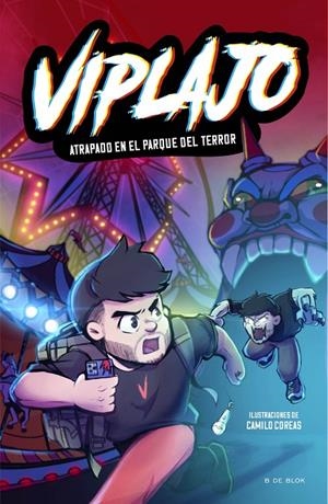 Viplajo #01 - Atrapado en el parque del terror | 9788419522726 | Viplajo | Librería online de Figueres / Empordà