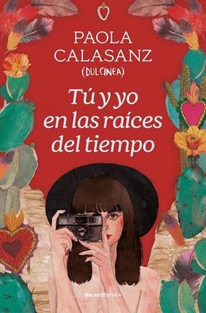 Tú y yo en las raíces del tiempo | 9788419743930 | Calasanz (Dulcinea), Paola | Llibreria online de Figueres i Empordà