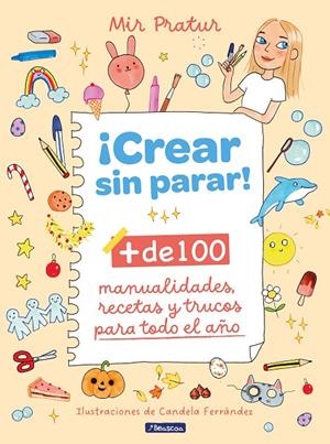 ¡Crear sin parar! | 9788448867140 | Pratur, Mir | Llibreria online de Figueres i Empordà