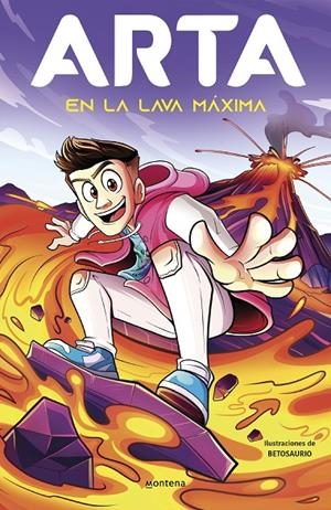 ARTA en la lava máxima (Arta Game #06) | 9788419746641 | Game, Arta | Llibreria online de Figueres i Empordà