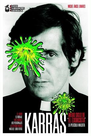 KARRAS, 50 AÑOS DE "EL EXORCISTA" | 9788412773910 | Linares Clemente, Miguel Ángel | Llibreria online de Figueres i Empordà