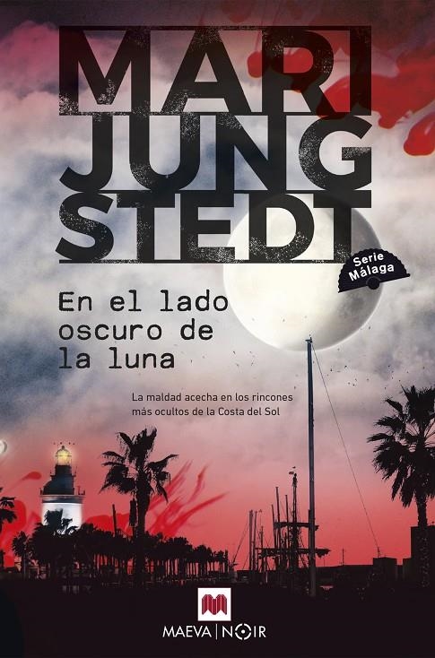 En el lado oscuro de la luna (Serie Málaga 2) | 9788419638526 | Jungstedt, Mari | Librería online de Figueres / Empordà
