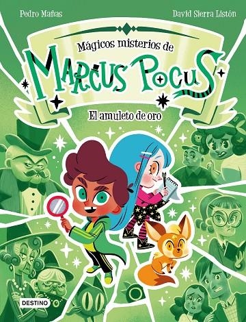 Marcus Pocus. Mágicos misterios #01. El amuleto de oro | 9788408282488 | Mañas, Pedro/Sierra Listón, David | Librería online de Figueres / Empordà