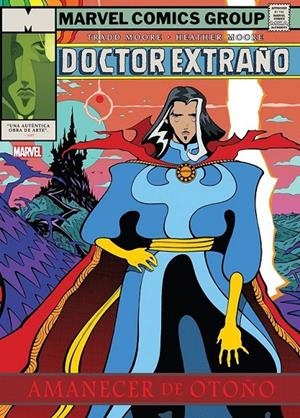 GRANDES TESOROS MARVEL: DOCTOR EXTRAÑO: AMANECER DE OTOÑO | 9788411507691 | TRADD MOORE | Llibreria online de Figueres i Empordà