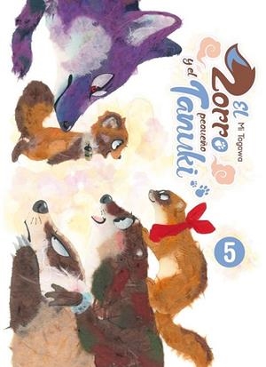 El zorro y el pequeño Tanuki #05 | 9788419986702 | Tagawa, Mi | Llibreria online de Figueres i Empordà