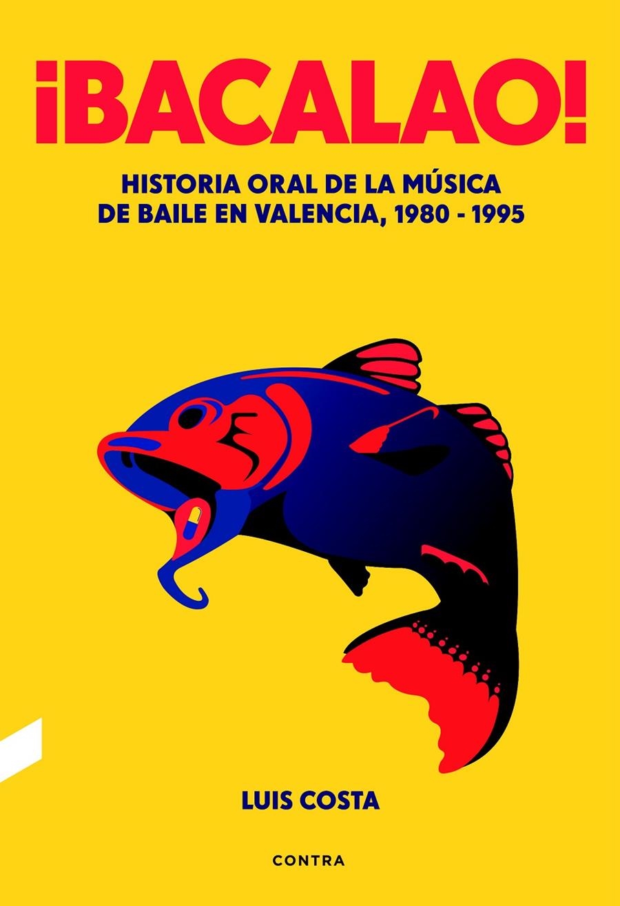 ¡Bacalao! | 9788494561252 | Costa Plans, Luis | Llibreria online de Figueres i Empordà