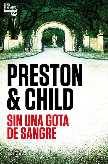Sin una gota de sangre (Inspector Pendergast 20) | 9788401030956 | Preston, Douglas/Child, Lincoln | Llibreria online de Figueres i Empordà