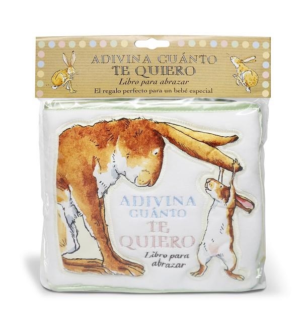 Adivina cuanto te quiero: libro para abrazar | 9788492750351 | McBratney, Sam | Llibreria online de Figueres i Empordà