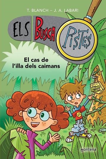 Els BuscaPistes 5 - El cas de l'illa dels caimans | 9788419241610 | Blanch, Teresa/Labari, José Ángel | Librería online de Figueres / Empordà