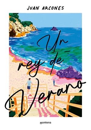 Un rey de verano | 9788419848697 | Arcones, Juan | Librería online de Figueres / Empordà