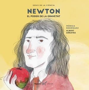 NEWTON (CAT) | 9788417137151 | Vegueta Ediciones/Rodríguez Suárez, Mónica | Llibreria online de Figueres i Empordà