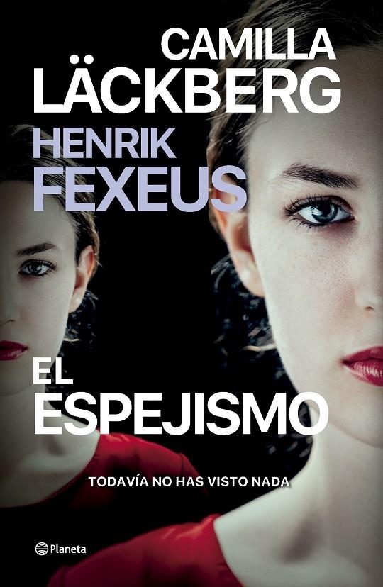 El espejismo | 9788408287018 | Läckberg, Camilla/Fexeus, Henrik | Llibreria online de Figueres i Empordà