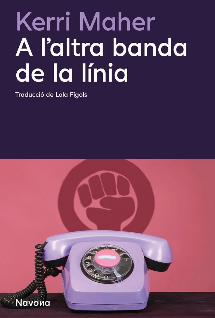 A L'ALTRE BANDA DE LA LINIA  | 9788419552518 | Maher, Kerri | Llibreria online de Figueres i Empordà
