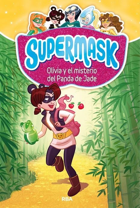 Olivia y misterio panda Jade (Supermask #02) | 9788427213272 | , REDACCION RBA LIBROS, S.A. | Llibreria online de Figueres i Empordà