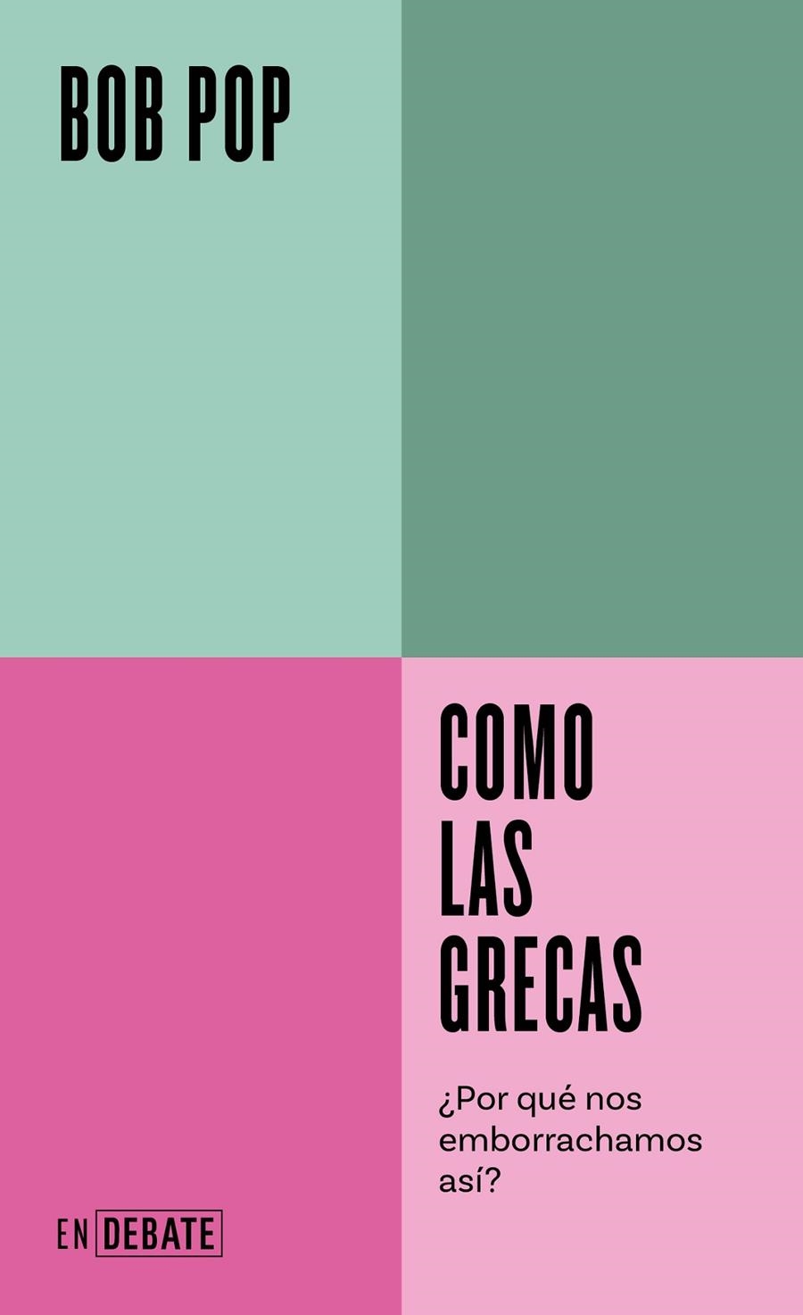 Como las grecas | 9788419951380 | Pop, Bob | Llibreria online de Figueres i Empordà