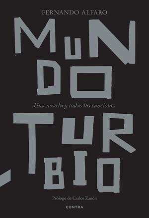Mundo turbio | 9788410045026 | Alfaro Ponce, Fernando | Librería online de Figueres / Empordà