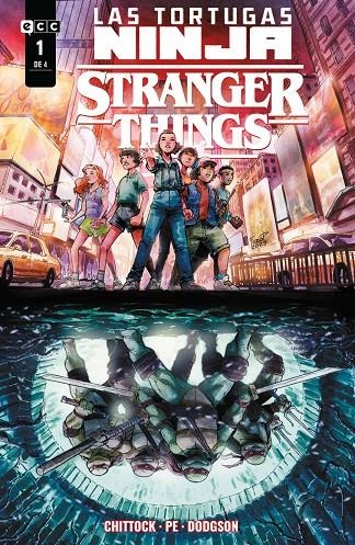 Las Tortugas Ninja/Stranger Things 001 de 4 | 9788410134119 | Chittock, Cameron | Librería online de Figueres / Empordà