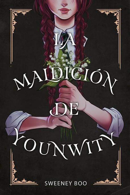 LA MALDICION DE YOUNWITY | 9788467968187 | Boo, Sweeney | Llibreria online de Figueres i Empordà