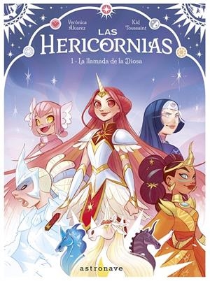 LAS HERICORNIAS #01. LA LLAMADA DE LA DIOSA | 9788467968217 | Toussaint, Kid/Alvarez, Veronica | Llibreria online de Figueres i Empordà