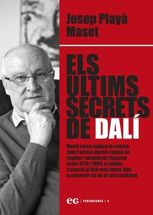 ELS ÚLTIMS SECRETS DE DALÍ | 9788419292261 | Playà Maset, Josep | Llibreria online de Figueres i Empordà
