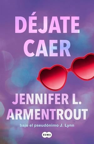 Déjate caer (Te esperaré #04) | 9788491298861 |  L. Armentrout, Jennifer | Llibreria online de Figueres i Empordà