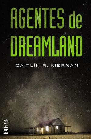 Agentes de Dreamland | 9788491810735 | Caitlín R. Kiernan | Llibreria online de Figueres i Empordà