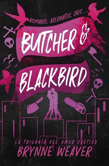 Butcher & Blackbird | 9788419822048 | Weaver, Brynne | Llibreria online de Figueres i Empordà
