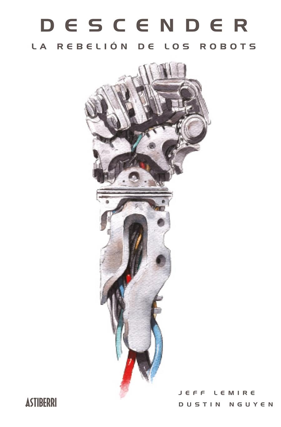 Descender #05. La rebelión de los robots | 9788416880638 | Lemire, Jeff/Nguyen, Dustin | Llibreria online de Figueres i Empordà