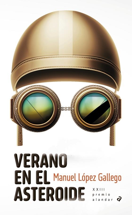 Verano en el asteroide | 9788414057612 | López Gallego, Manuel | Librería online de Figueres / Empordà