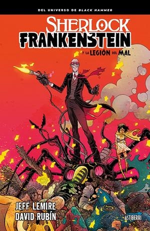 Sherlock Frankenstein y la legión del mal | 9788416880775 | Lemire, Jeff/Rubín, David | Llibreria online de Figueres i Empordà
