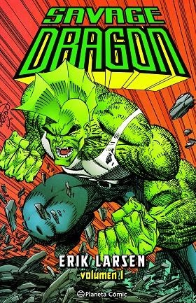 Savage Dragon #01 | 9788411404976 | Larsen, Erik | Llibreria online de Figueres i Empordà