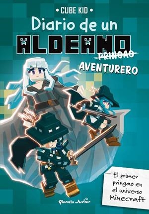 Minecraft. Diario de un aldeano #07. Aventurero | 9788408283621 | Cube Kid | Llibreria online de Figueres i Empordà