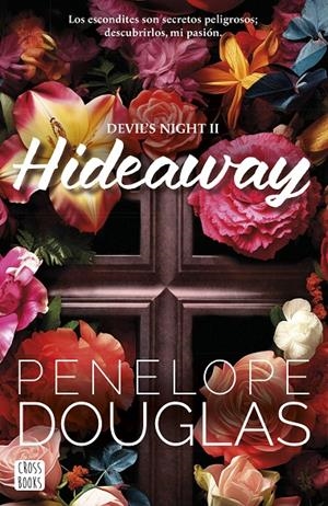 Devil's Night #02. Hideaway | 9788408286936 | Douglas, Penelope | Librería online de Figueres / Empordà