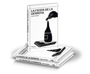 La fiesta de la derrota | 9788412787504 | Lonardi, Alma | Llibreria online de Figueres i Empordà